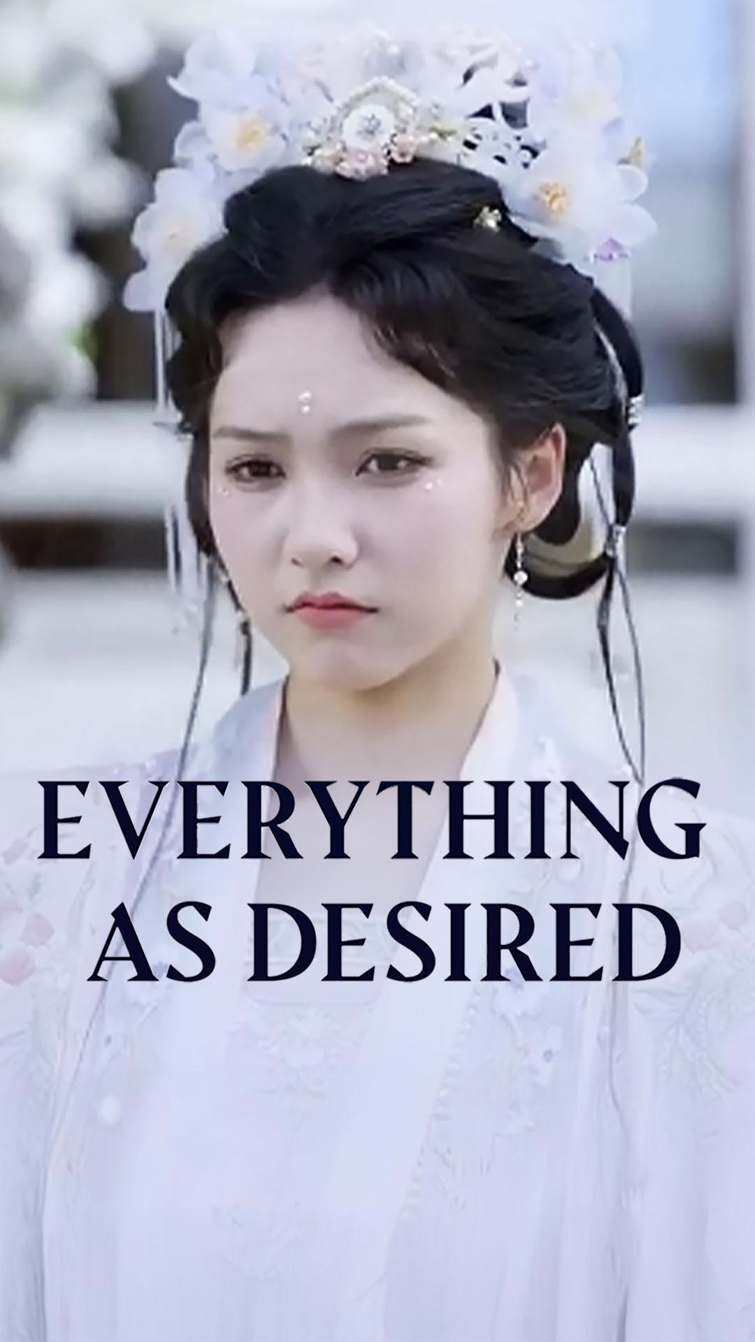 Everything as Desired