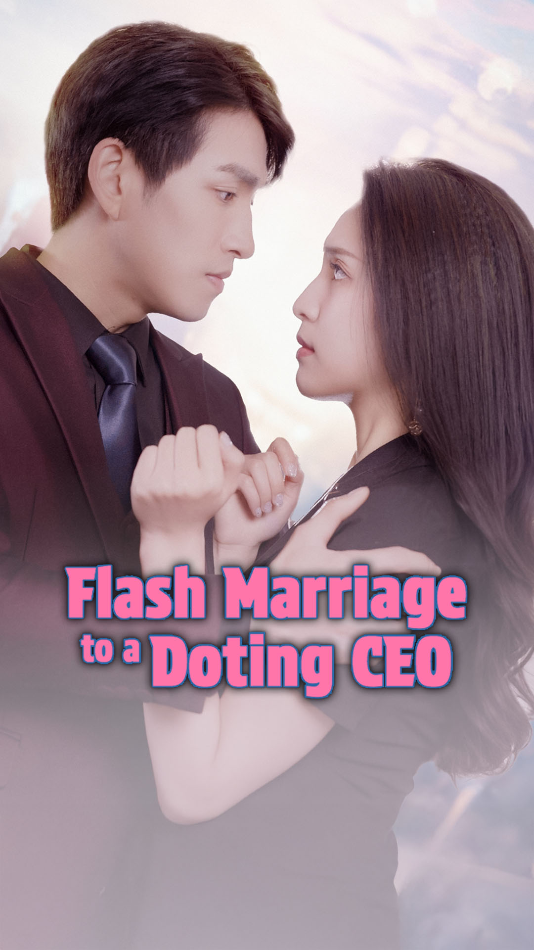 Flash Marriage to a Doting CEO