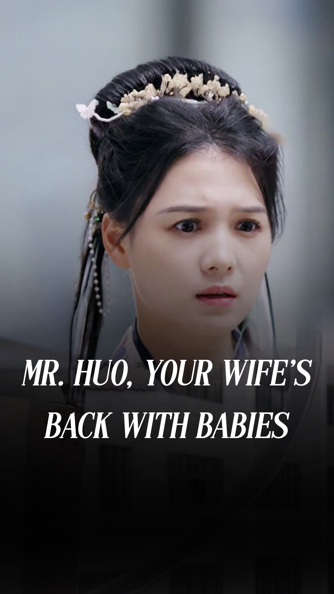Mr. Huo, Your Wife's Back with Babies!