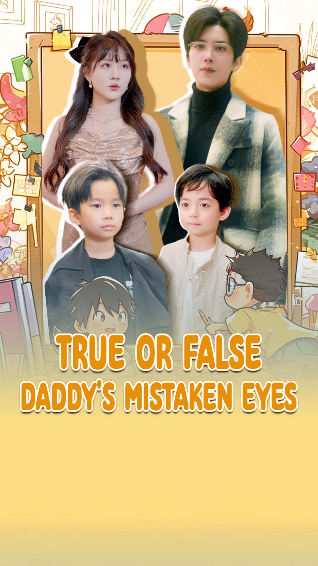 True or False Daddy's Mistaken Eyes