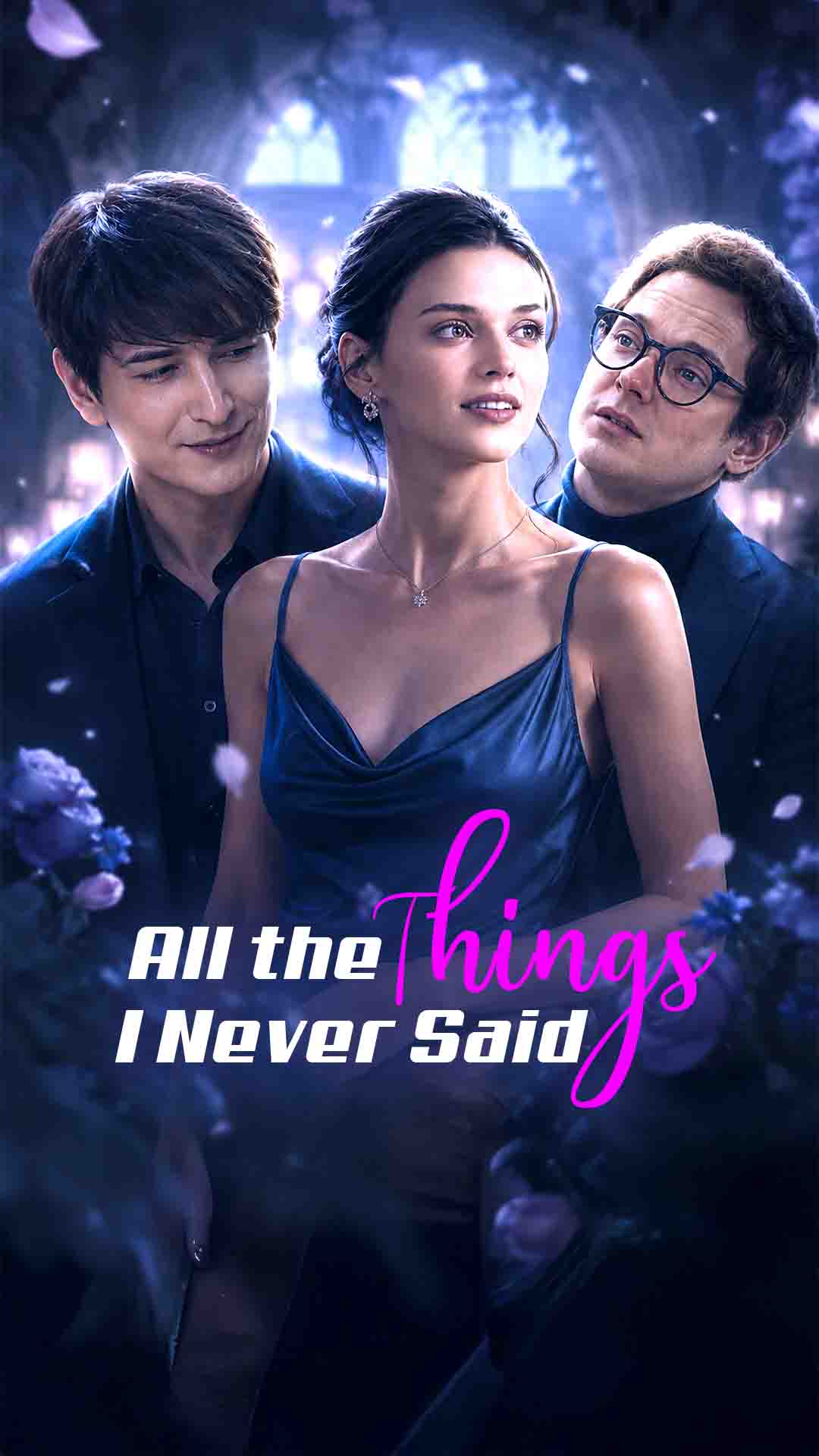 All the Things I Never Said