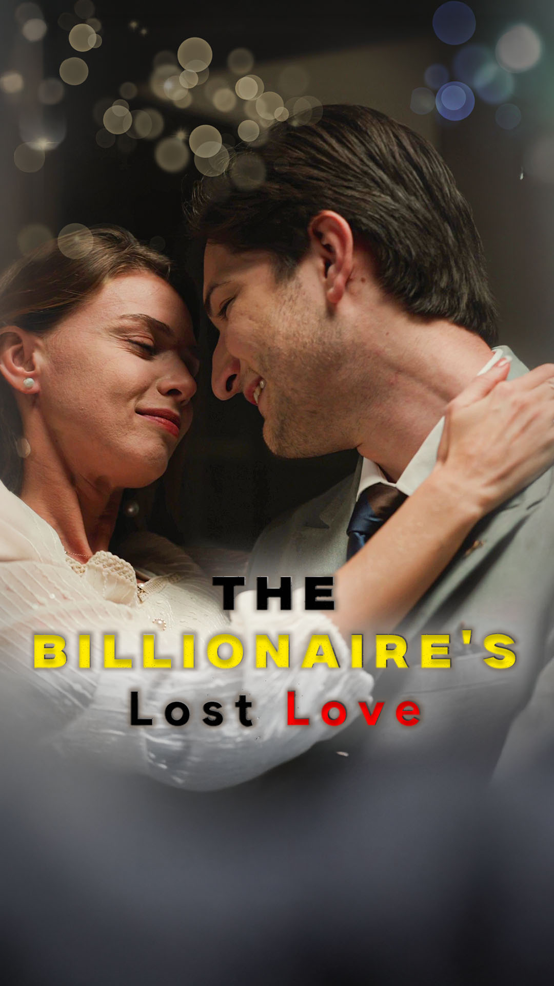 The Billionaire's Lost Love