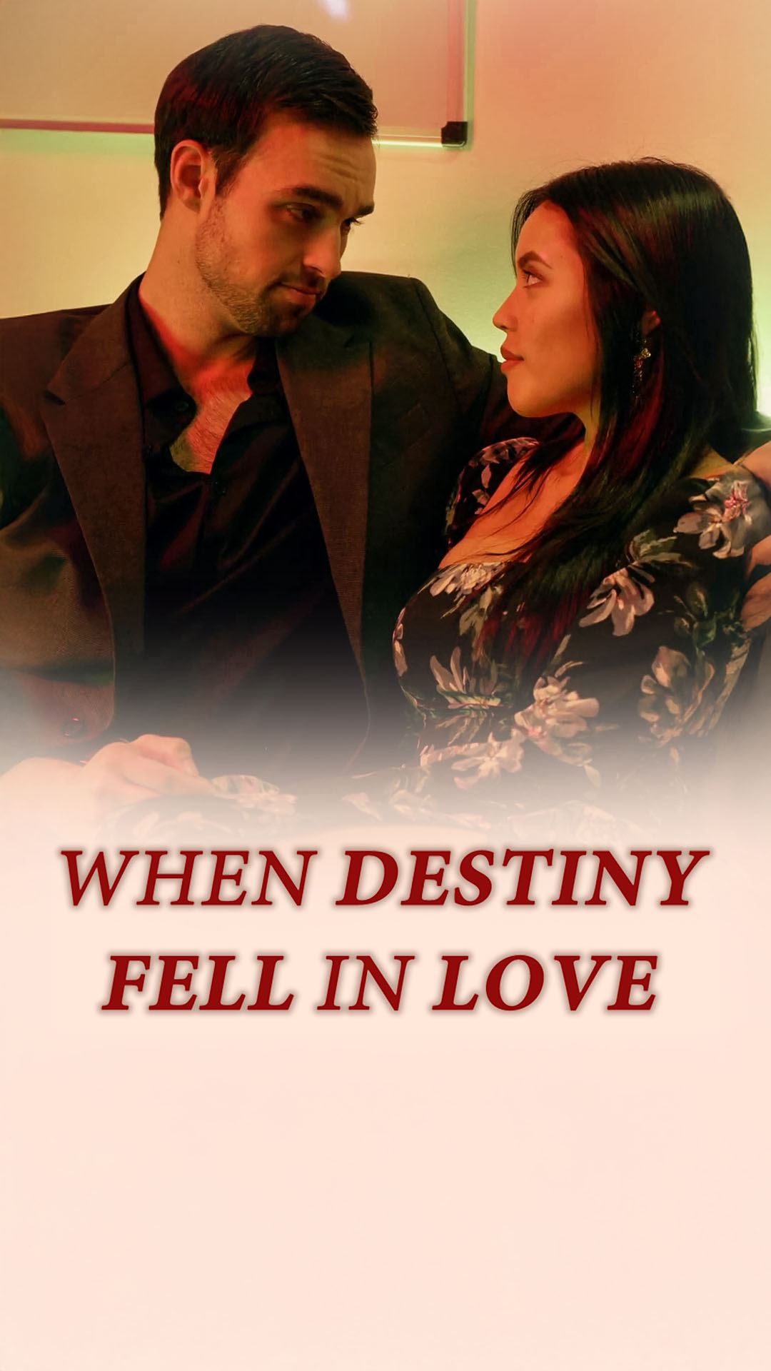 When Destiny Fell In Love