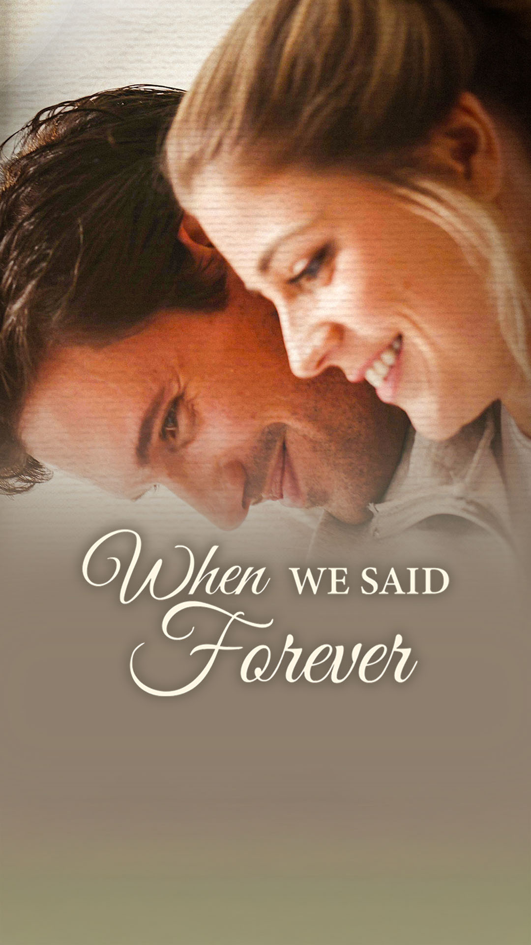 When We Said Forever